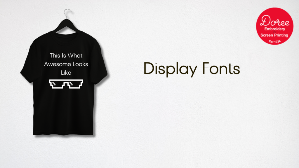 custom t-shirt printing display font