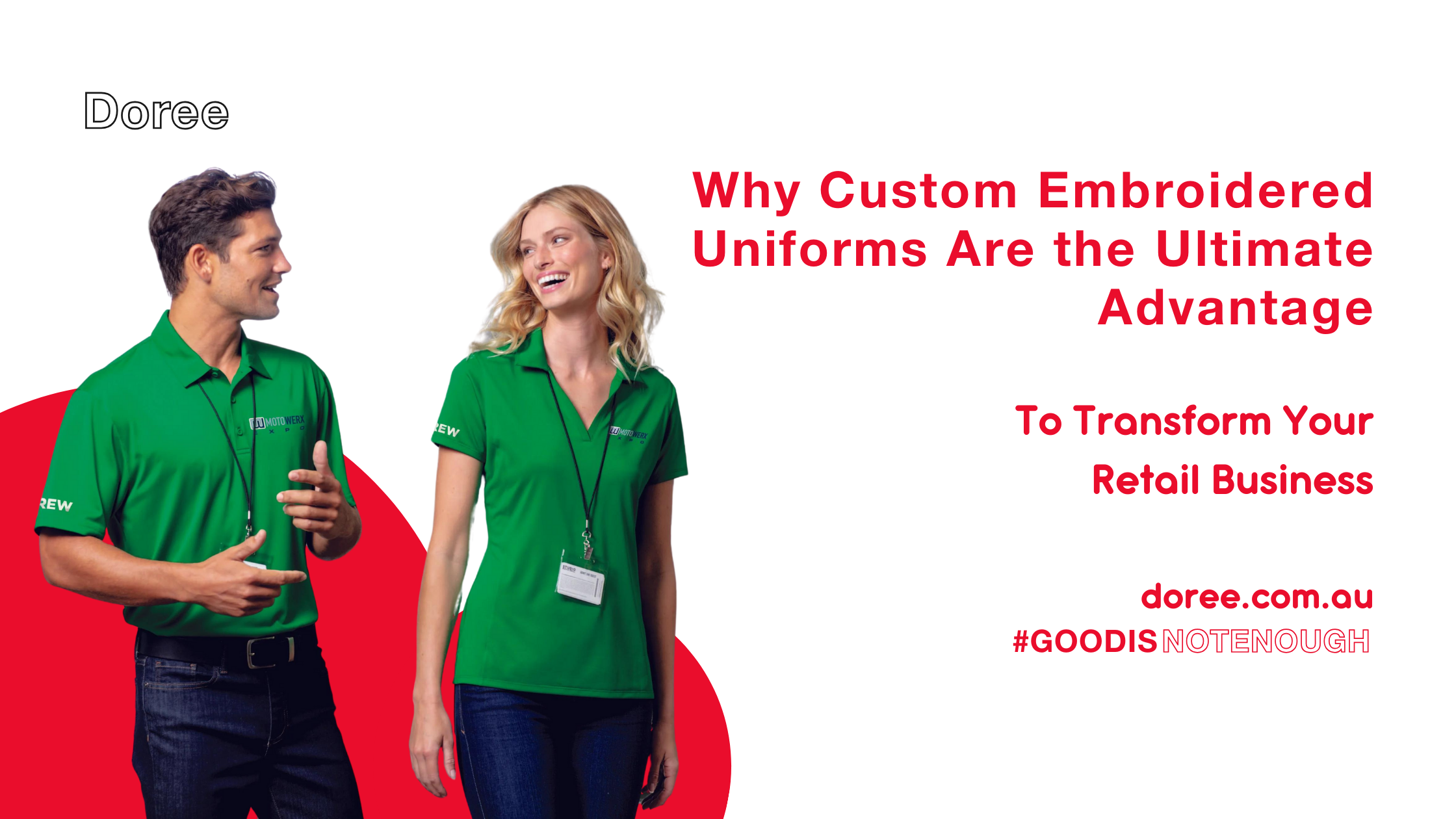 Banner Image of Blog Title: Why Custom Embroidered Uniforms Are the Ultimate Advantage to Transform Your Retail Business